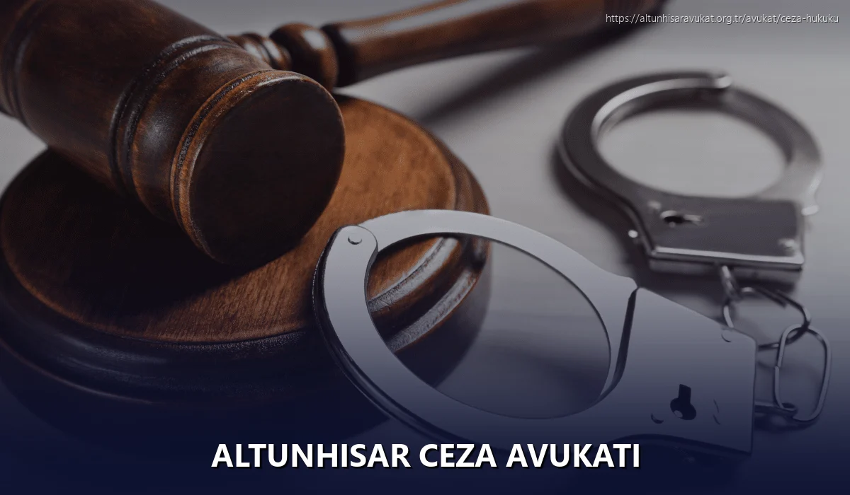 Altunhisar Ceza Avukatı
