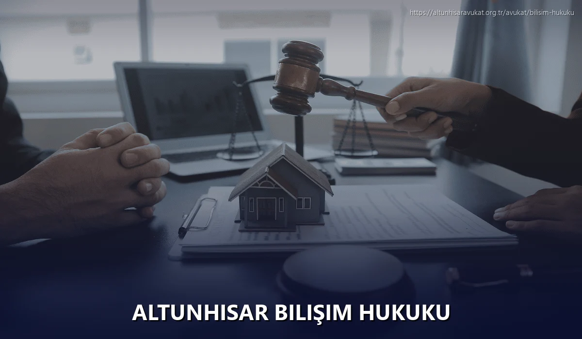 Altunhisar Bilişim Hukuku