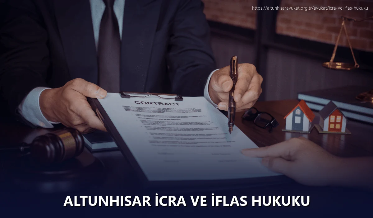Altunhisar İcra ve İflas Hukuku