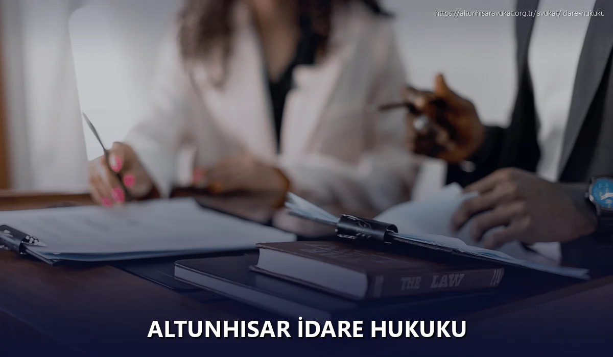Altunhisar İdare Hukuku