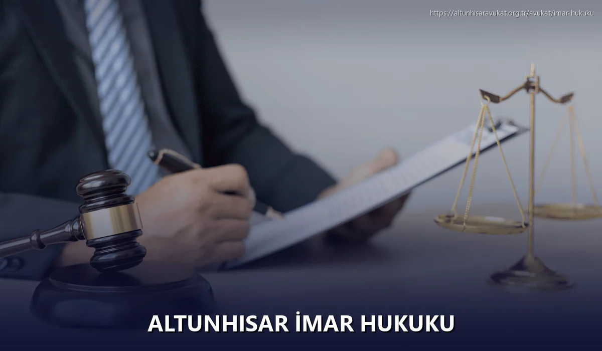 Altunhisar İmar Hukuku