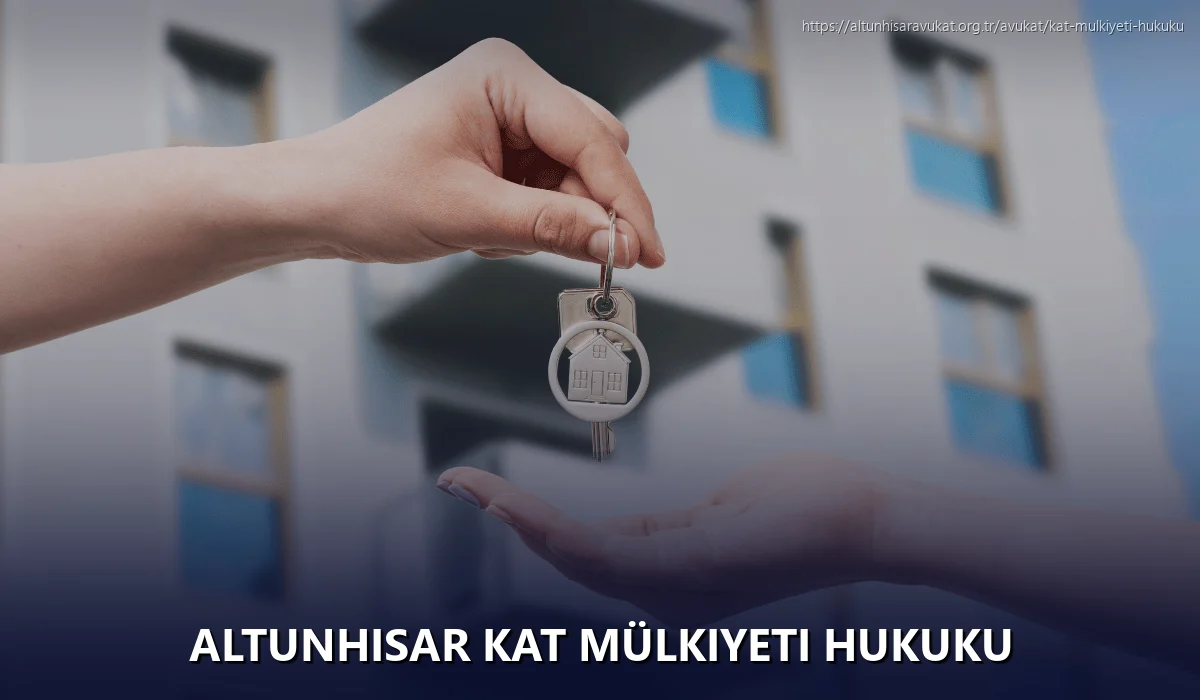 Altunhisar Kat Mülkiyeti Hukuku