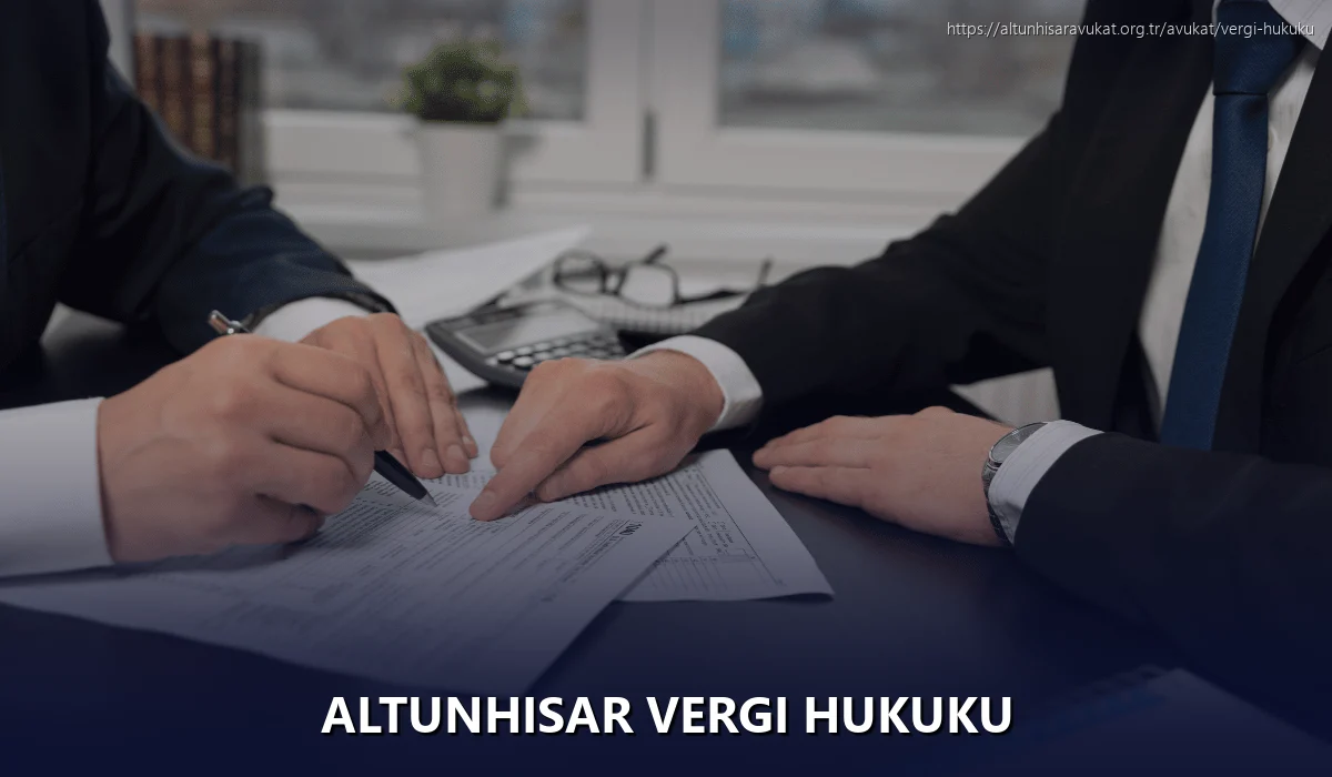 Altunhisar Vergi Hukuku